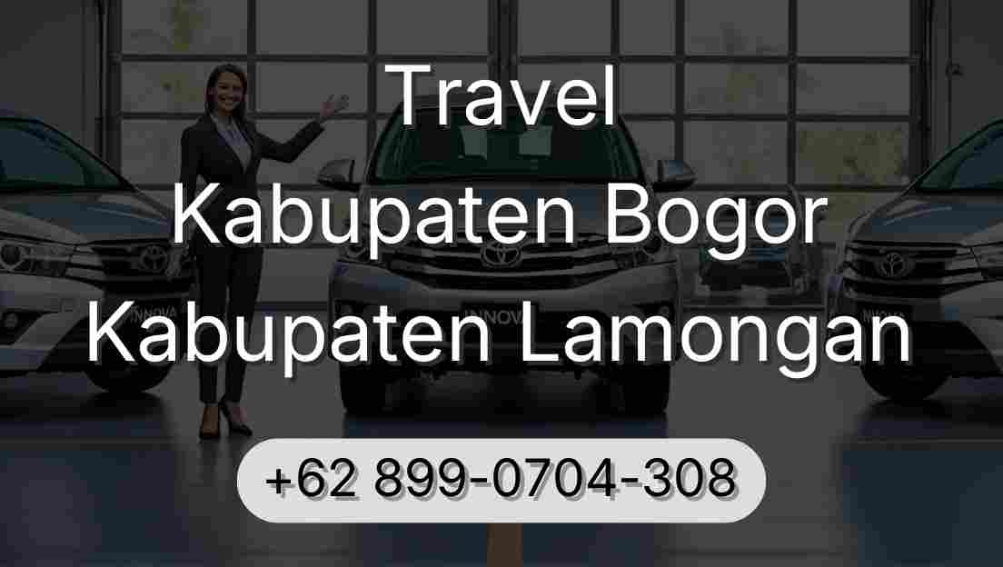 Travel Kabupaten Bogor Kabupaten Lamongan