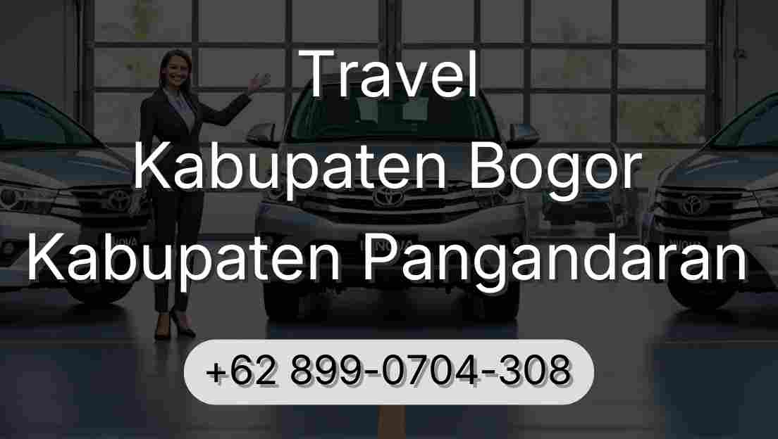 Travel Kabupaten Bogor Kabupaten Pangandaran