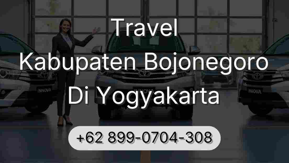 Travel Kabupaten Bojonegoro Di Yogyakarta