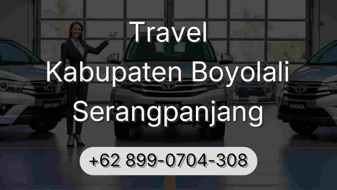 Travel Kabupaten Boyolali Serangpanjang