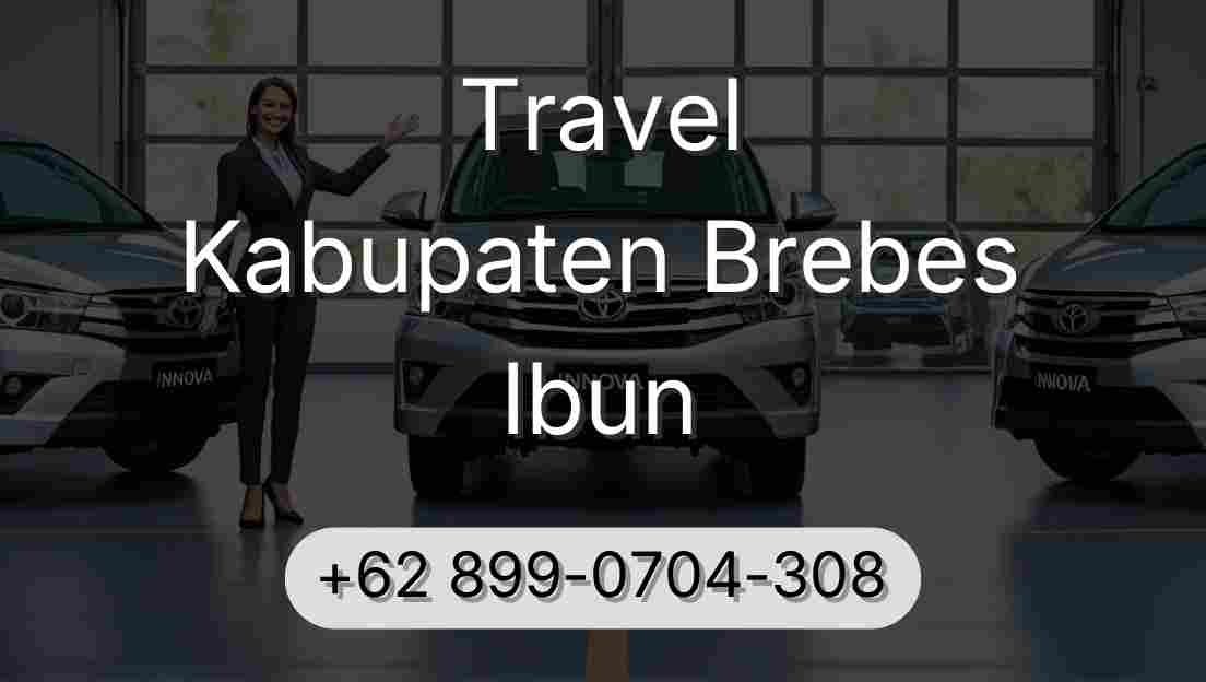 Travel Kabupaten Brebes Ibun