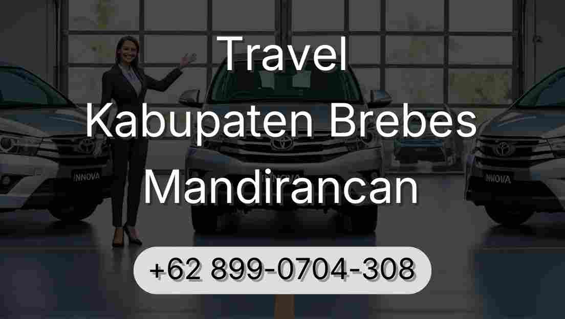 Travel Kabupaten Brebes Mandirancan
