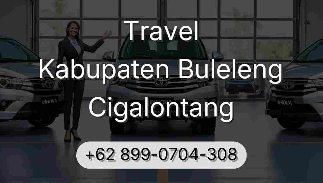Travel Kabupaten Buleleng Cigalontang