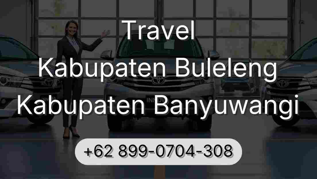 Travel Kabupaten Buleleng Kabupaten Banyuwangi
