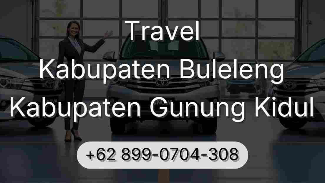 Travel Kabupaten Buleleng Kabupaten Gunung Kidul