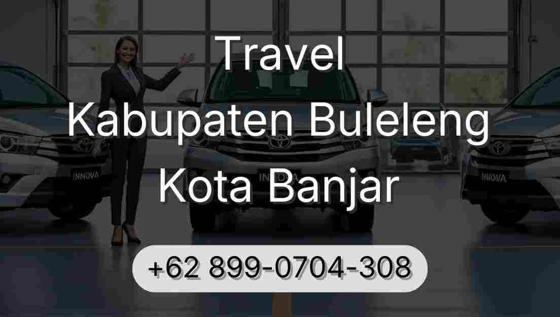 Travel Kabupaten Buleleng Kota Banjar