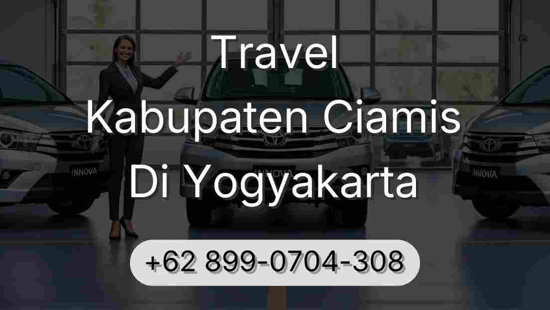 Travel Kabupaten Ciamis Di Yogyakarta