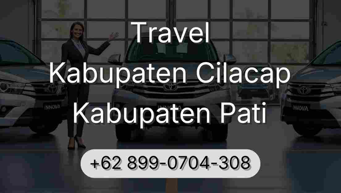 Travel Kabupaten Cilacap Kabupaten Pati