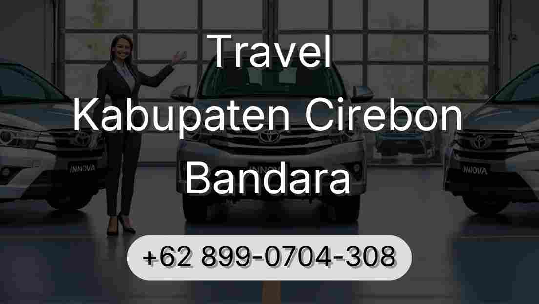 Travel Kabupaten Cirebon Bandara