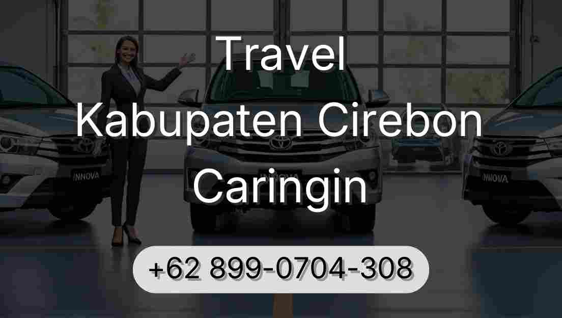 Travel Kabupaten Cirebon Caringin