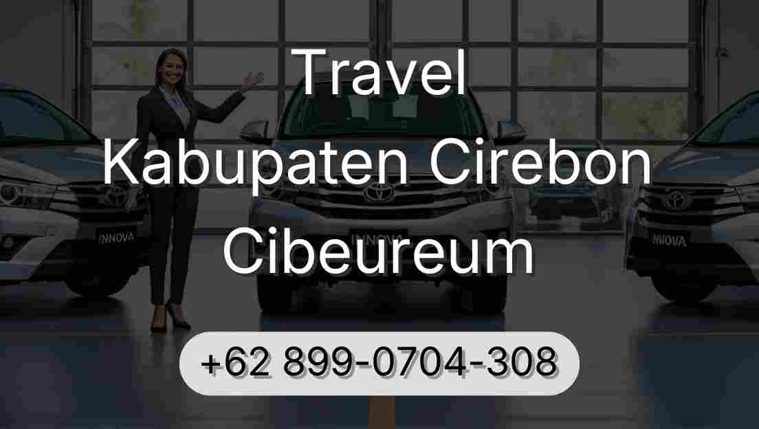 Travel Kabupaten Cirebon Cibeureum