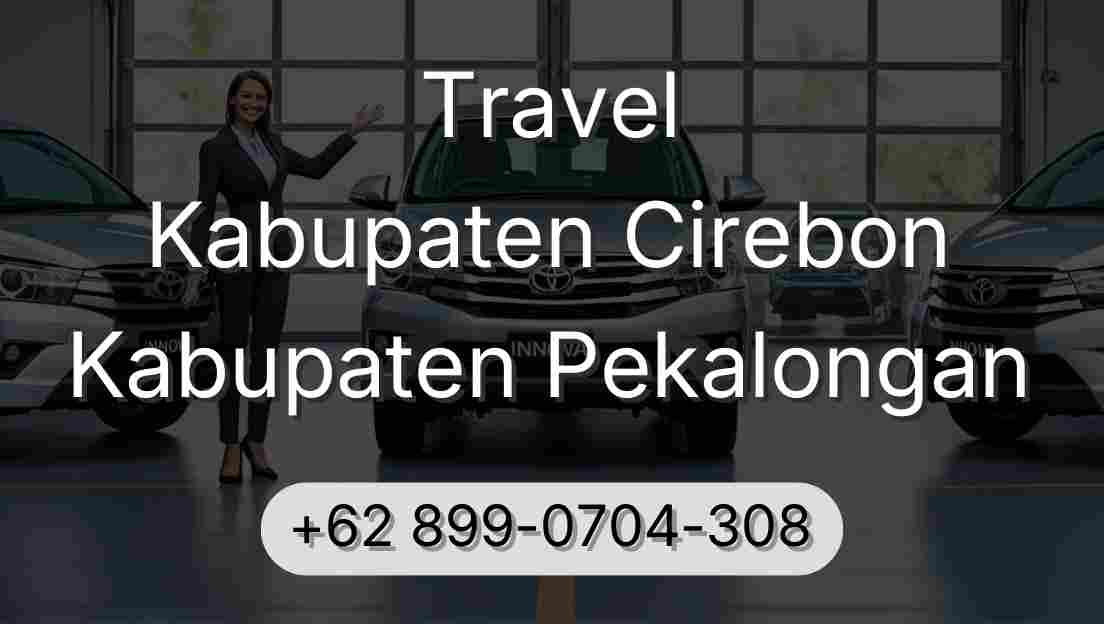Travel Kabupaten Cirebon Kabupaten Pekalongan