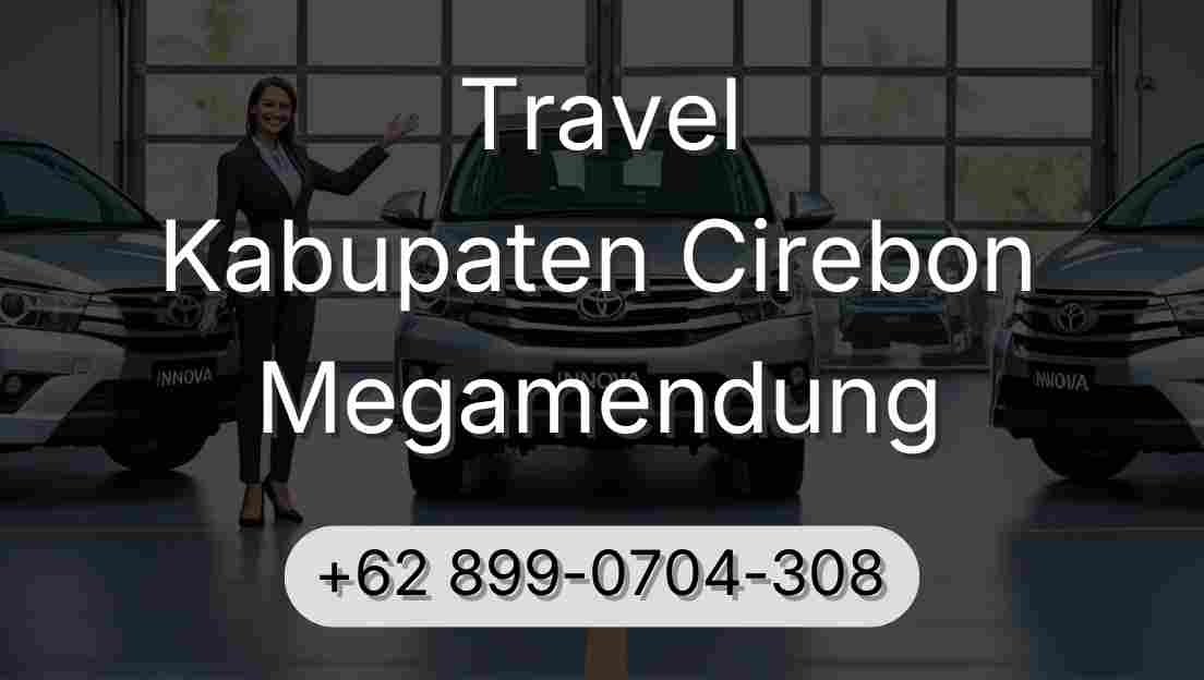 Travel Kabupaten Cirebon Megamendung