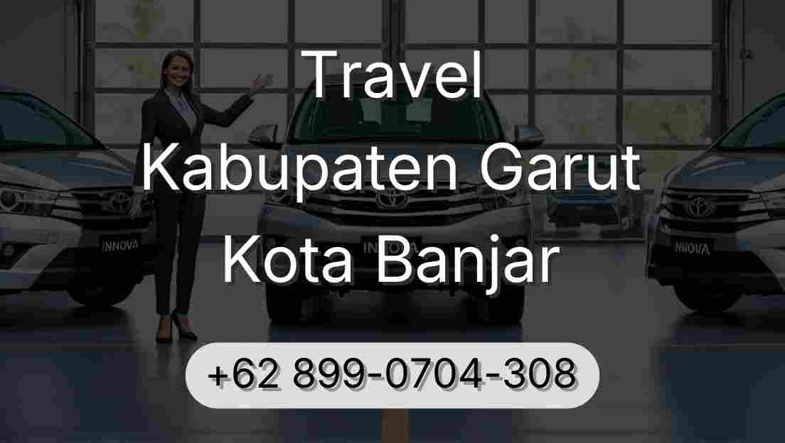 Travel Kabupaten Garut Kota Banjar