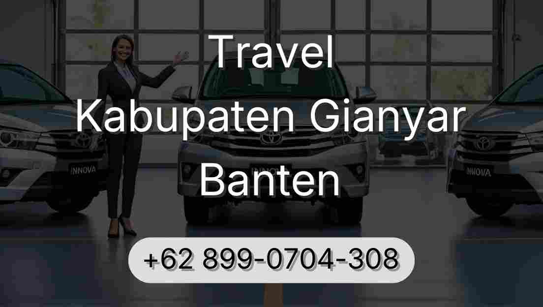 Travel Kabupaten Gianyar Banten