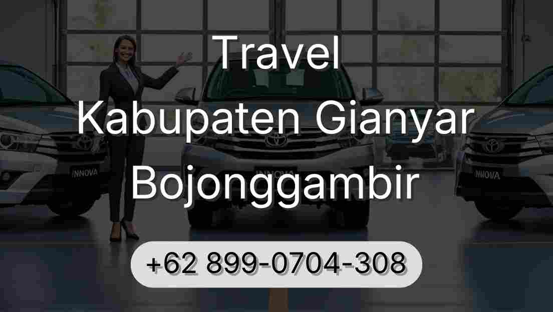 Travel Kabupaten Gianyar Bojonggambir