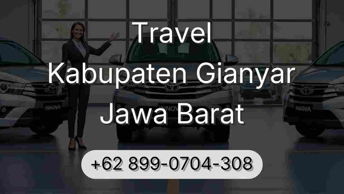 Travel Kabupaten Gianyar Jawa Barat
