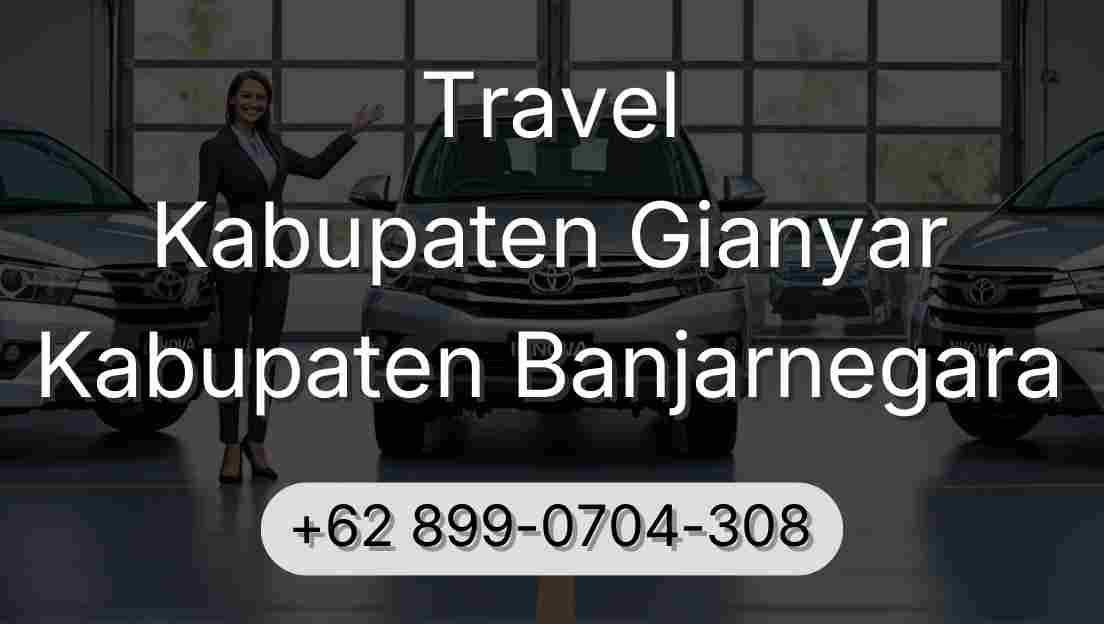 Travel Kabupaten Gianyar Kabupaten Banjarnegara