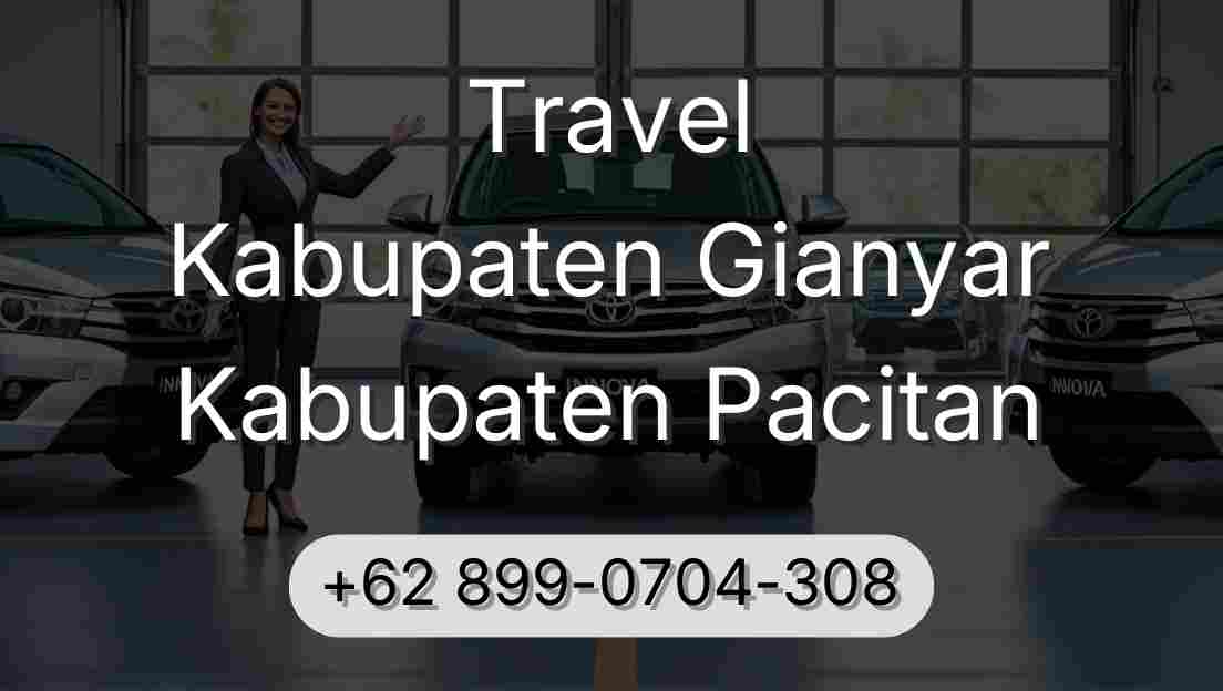Travel Kabupaten Gianyar Kabupaten Pacitan