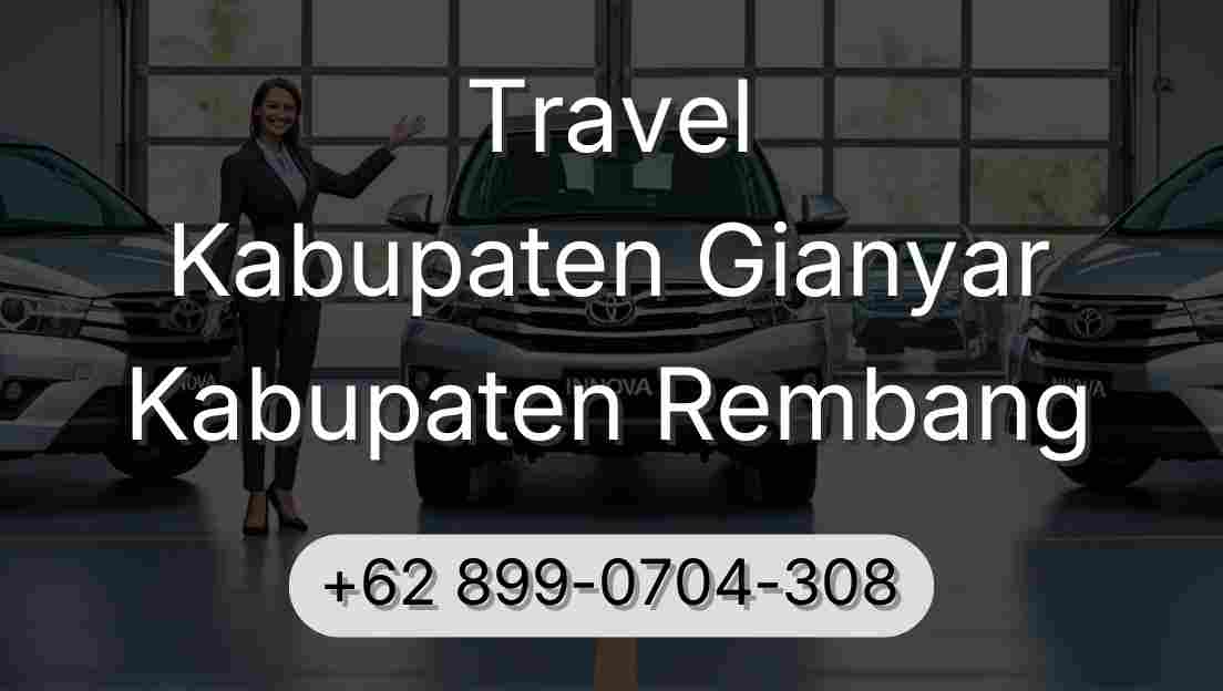 Travel Kabupaten Gianyar Kabupaten Rembang