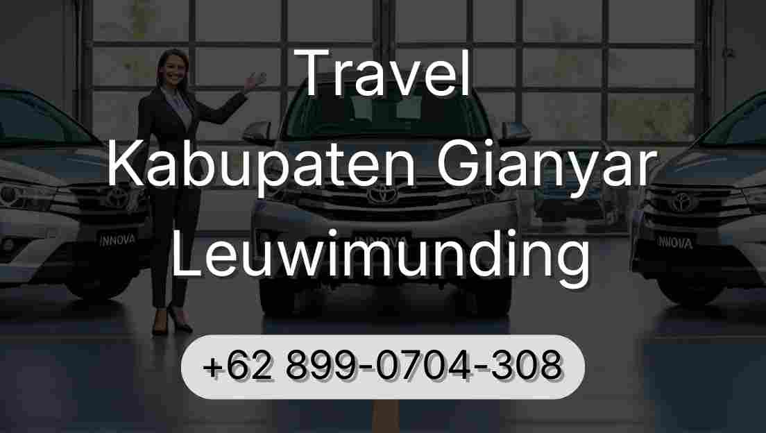 Travel Kabupaten Gianyar Leuwimunding