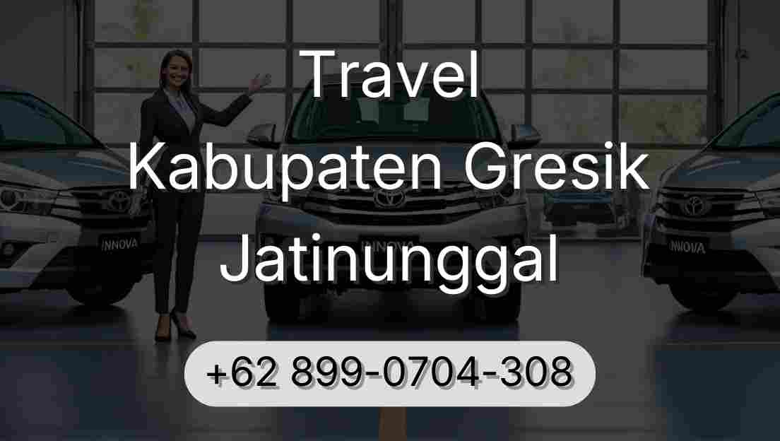 Travel Kabupaten Gresik Jatinunggal