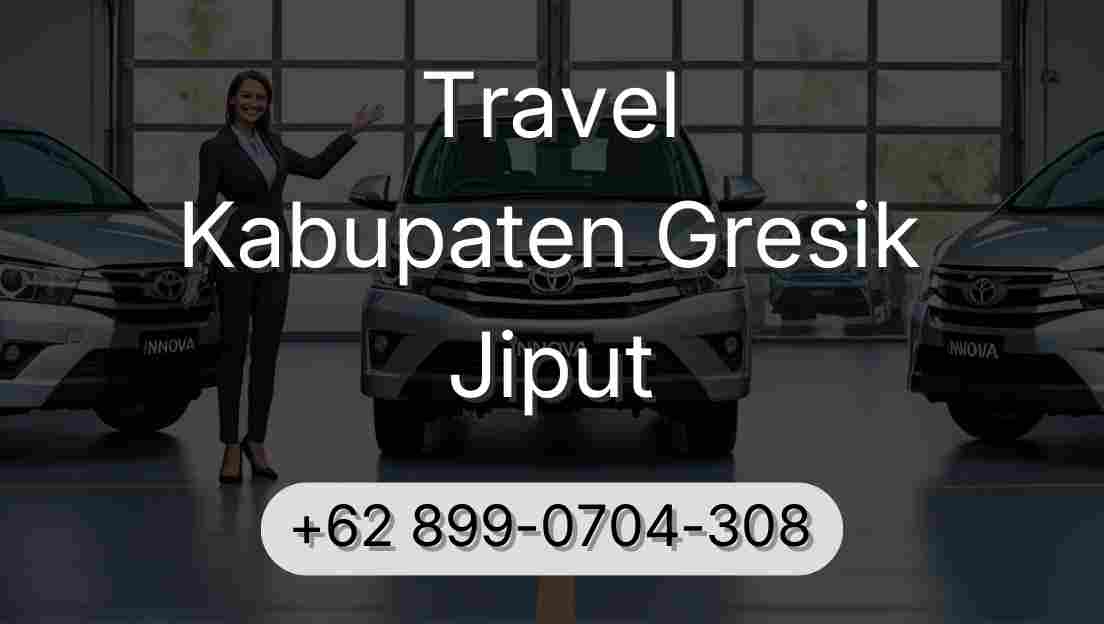 Travel Kabupaten Gresik Jiput