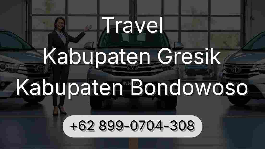 Travel Kabupaten Gresik Kabupaten Bondowoso
