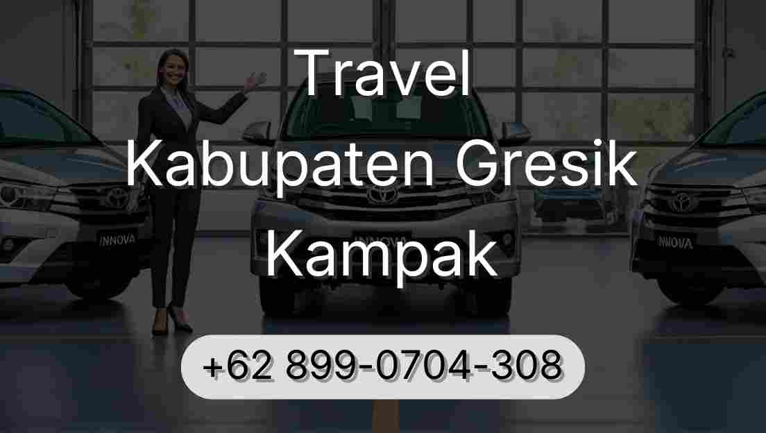 Travel Kabupaten Gresik Kampak