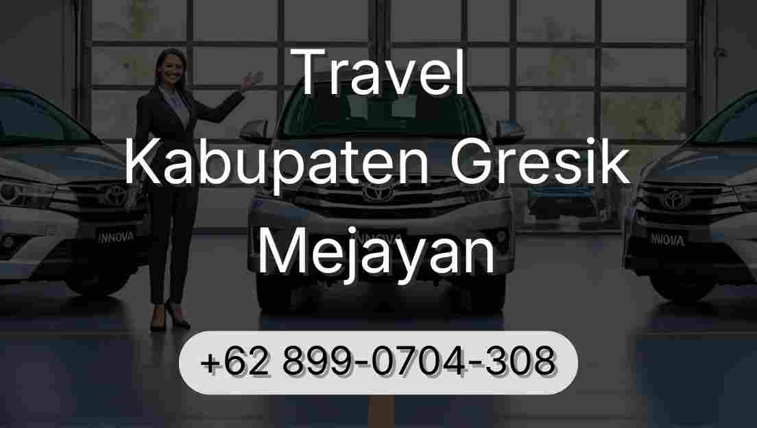Travel Kabupaten Gresik Mejayan