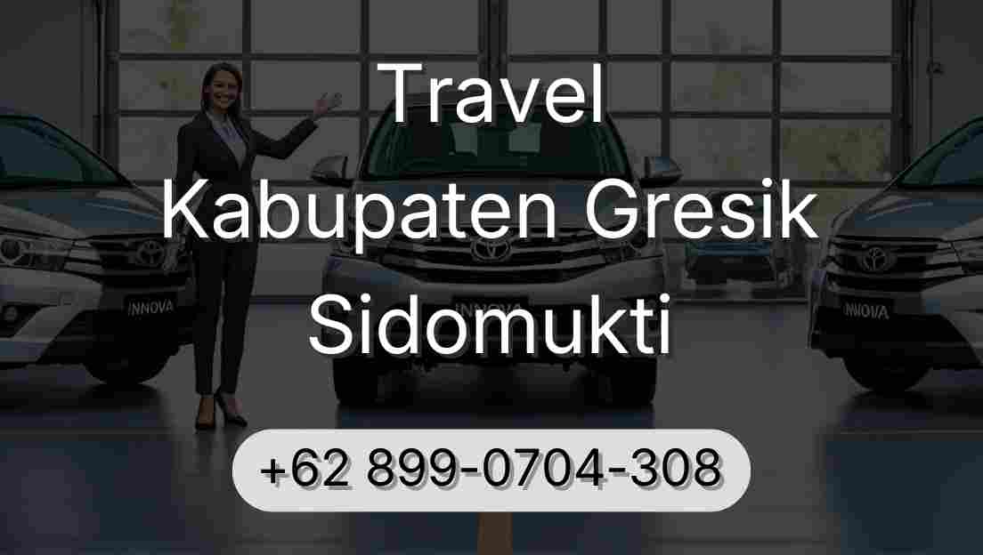 Travel Kabupaten Gresik Sidomukti