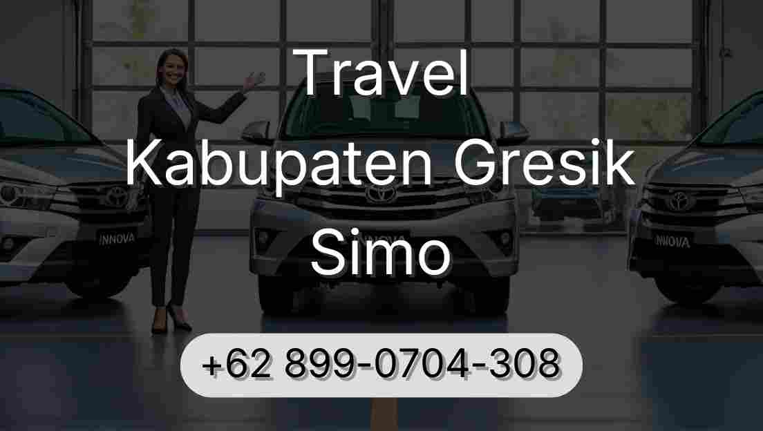 Travel Kabupaten Gresik Simo