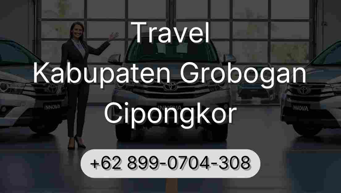 Travel Kabupaten Grobogan Cipongkor