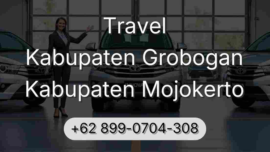 Travel Kabupaten Grobogan Kabupaten Mojokerto