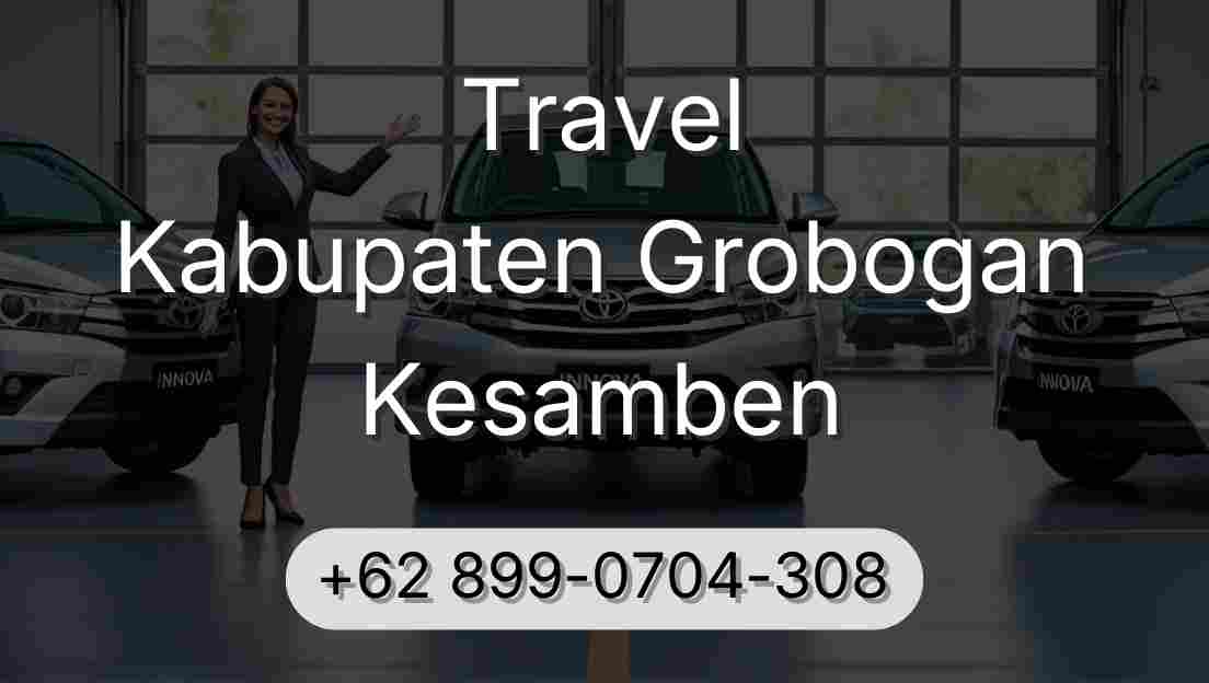 Travel Kabupaten Grobogan Kesamben