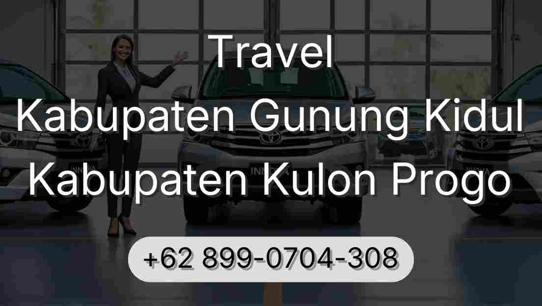 Travel Kabupaten Gunung Kidul Kabupaten Kulon Progo