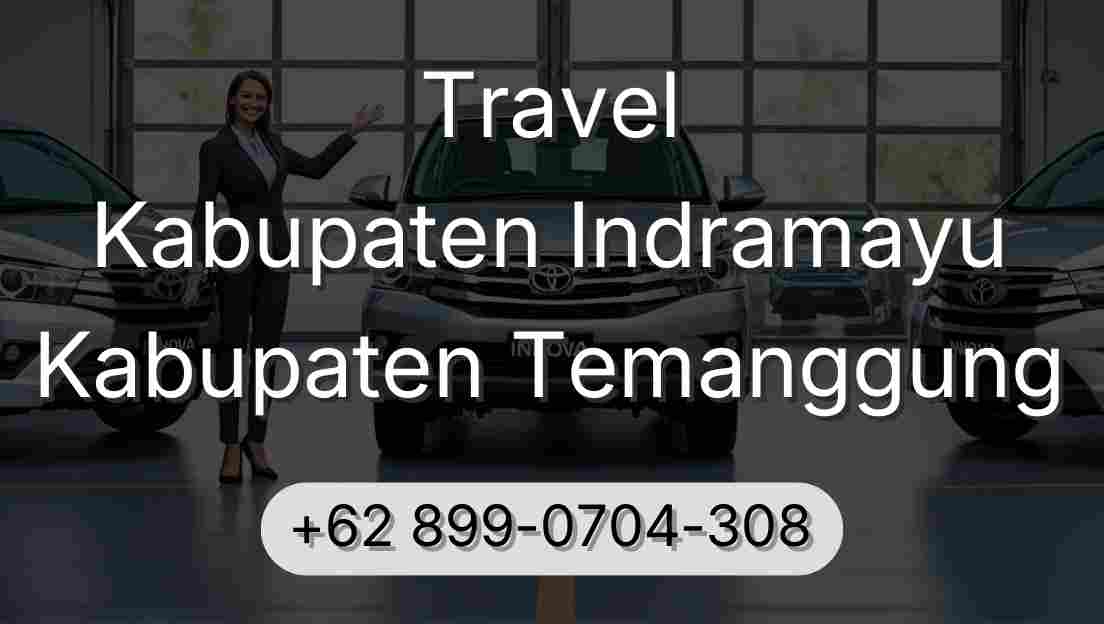 Travel Kabupaten Indramayu Kabupaten Temanggung