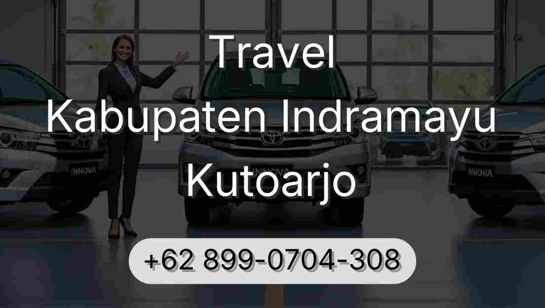 Travel Kabupaten Indramayu Kutoarjo