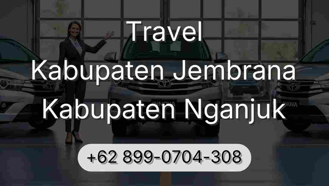 Travel Kabupaten Jembrana Kabupaten Nganjuk