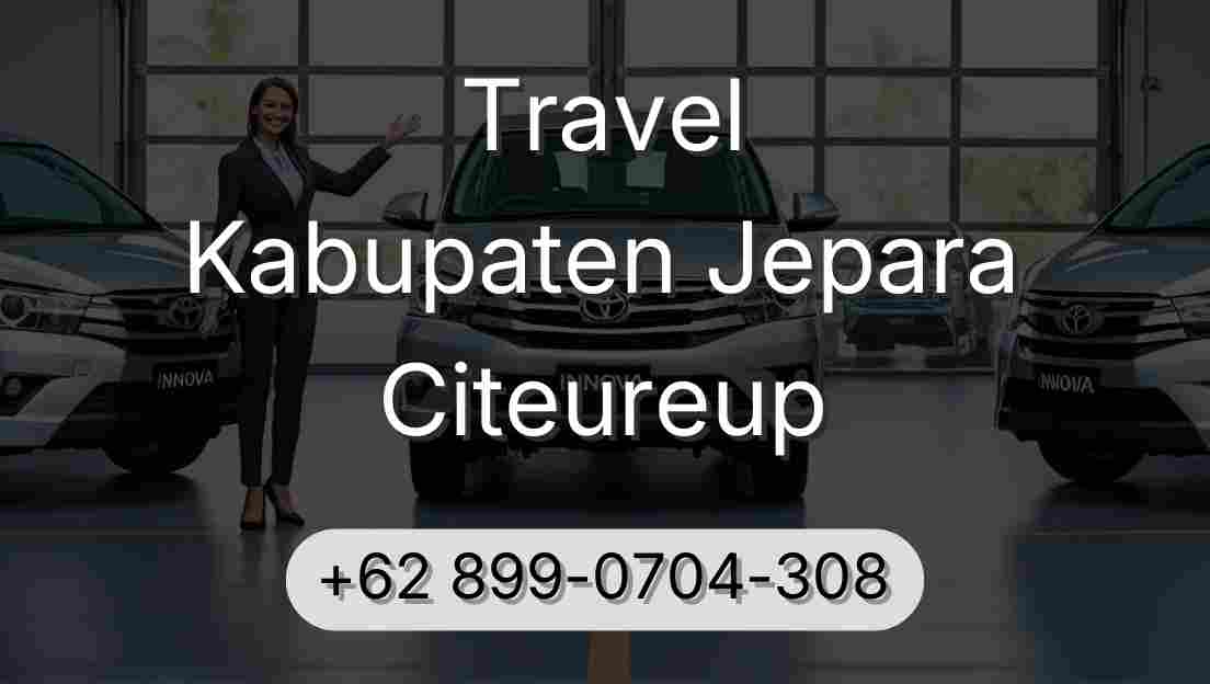 Travel Kabupaten Jepara Citeureup
