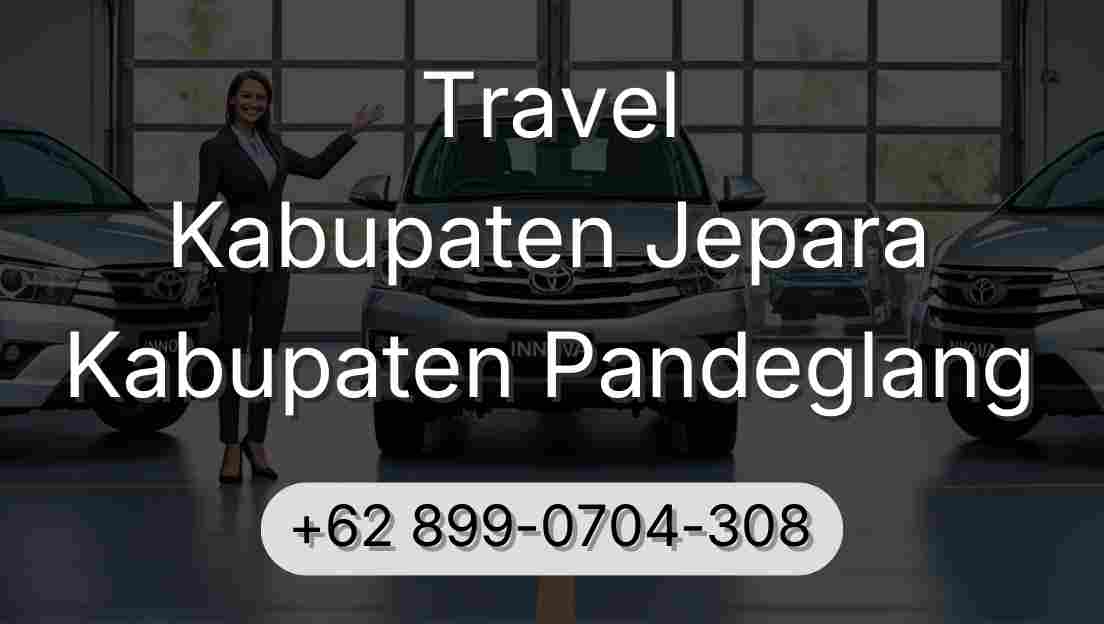 Travel Kabupaten Jepara Kabupaten Pandeglang