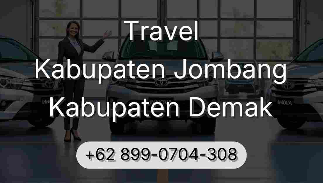 Travel Kabupaten Jombang Kabupaten Demak
