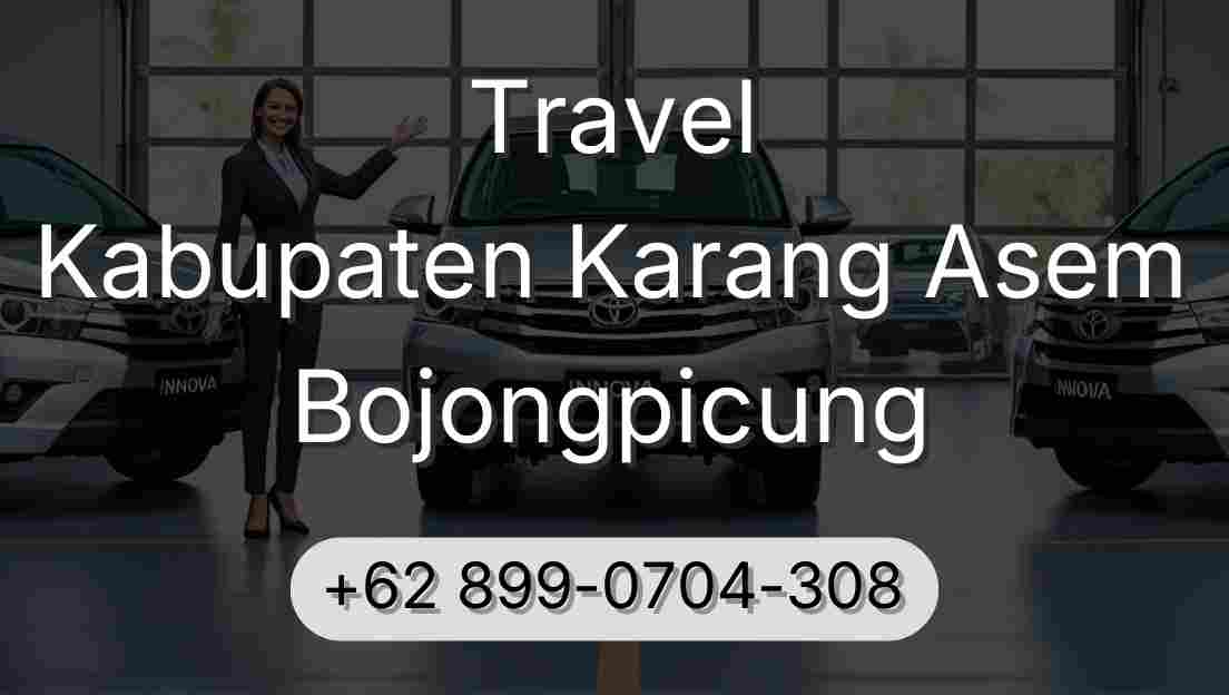 Travel Kabupaten Karang Asem Bojongpicung