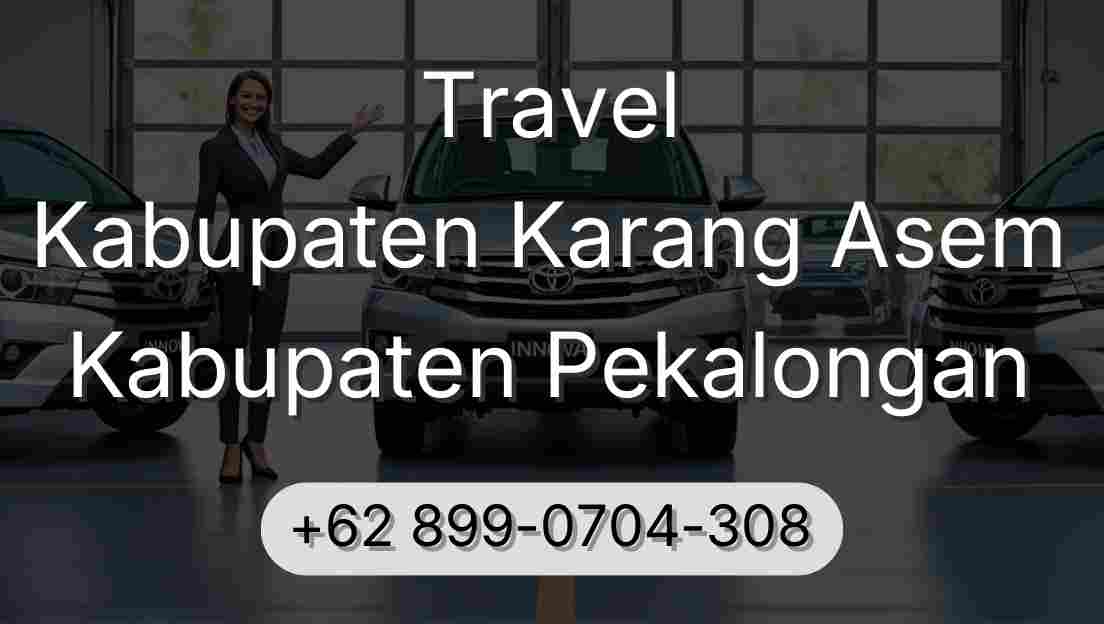 Travel Kabupaten Karang Asem Kabupaten Pekalongan
