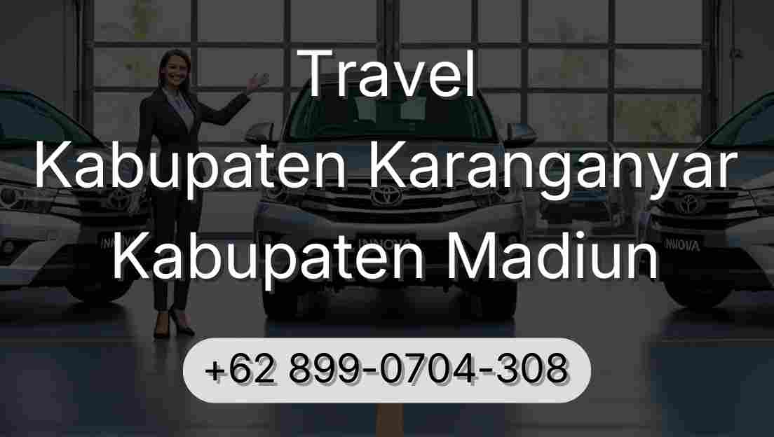 Travel Kabupaten Karanganyar Kabupaten Madiun