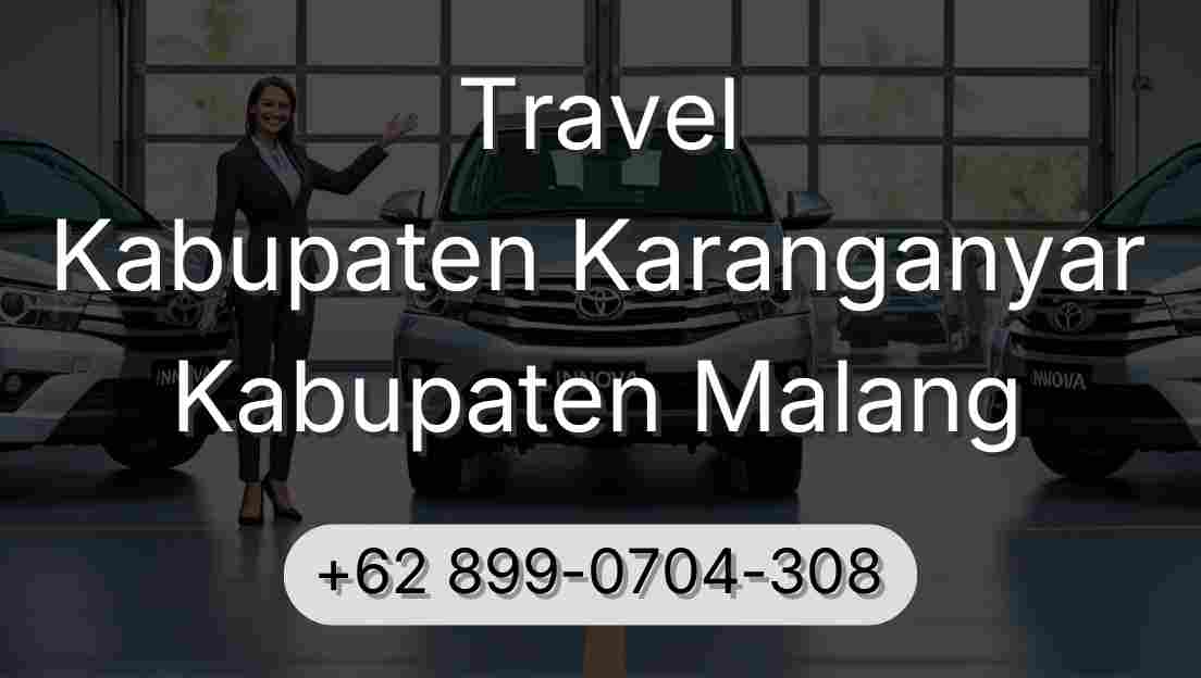 Travel Kabupaten Karanganyar Kabupaten Malang