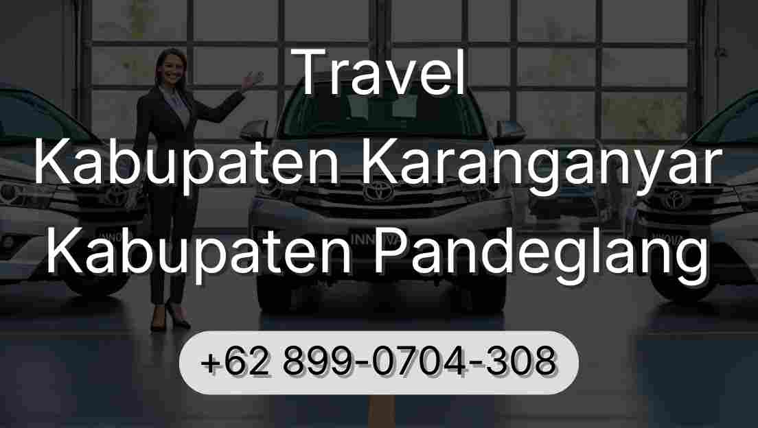 Travel Kabupaten Karanganyar Kabupaten Pandeglang