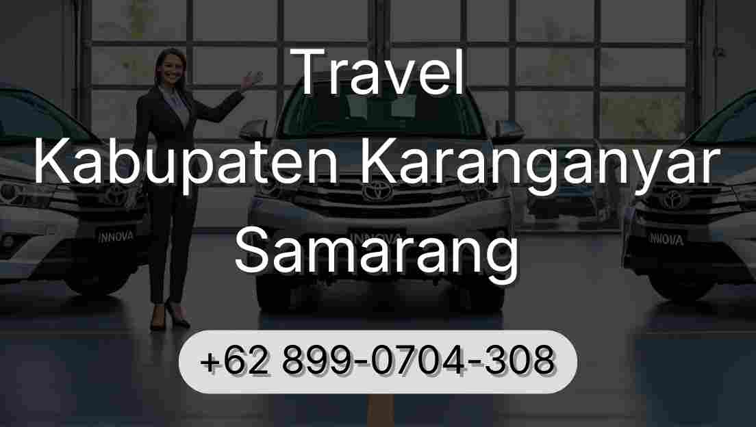Travel Kabupaten Karanganyar Samarang