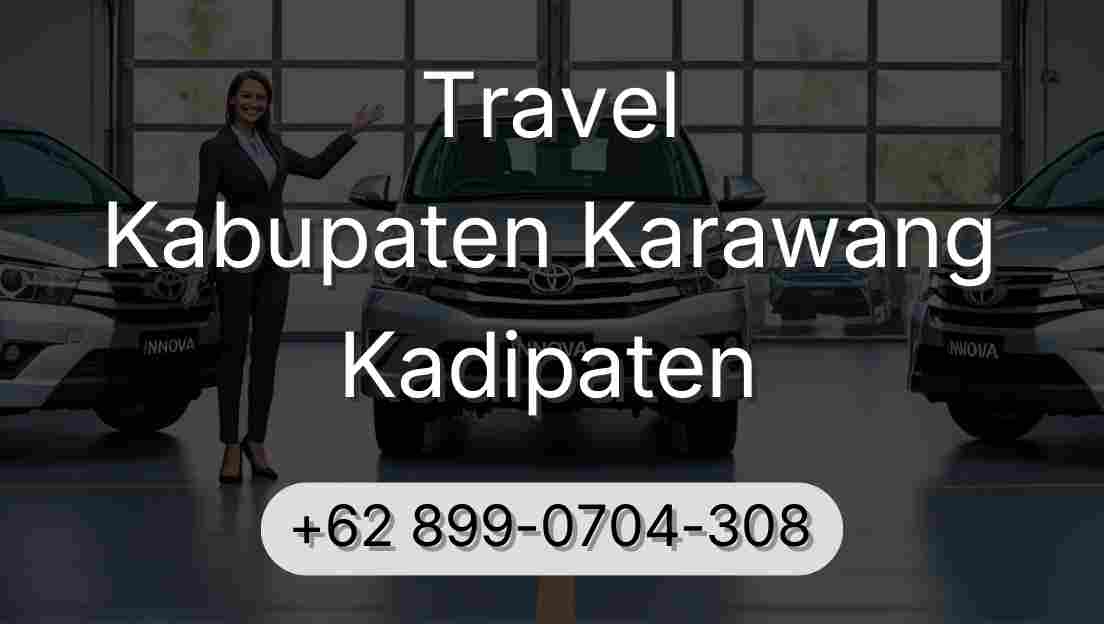 Travel Kabupaten Karawang Kadipaten
