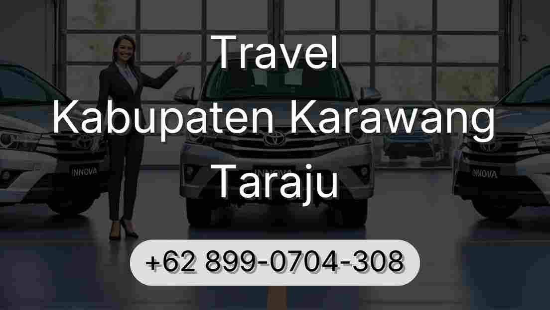 Travel Kabupaten Karawang Taraju